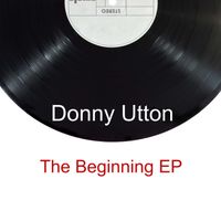 The Beginning by Donny Utton