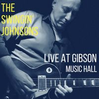 Live at Gibson by The Swingin' Johnsons ft. Erin Krebs