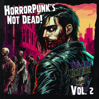 Horrorpunk's Not Dead! Vol. 2 by Various Artists