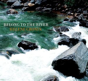 BELONG TO THE RIVER, 2015