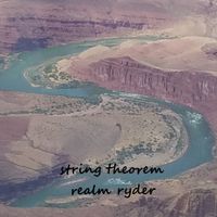 String Theorem by Realm Ryder