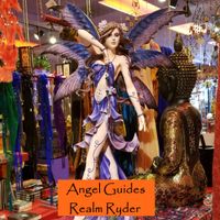 Angel Guides by Realm Ryder