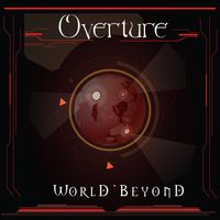 WORLD BEYOND by Overture