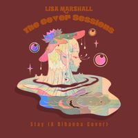 The Cover Sessions by Lisa Marshall