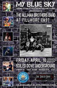 Postponed -My Blue Sky plays the entire Fillmore East show plus  Allman Brothers hits