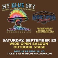 My Blue Sky at the Wide Open Saloon (Outdoor Stage)
