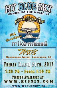 SOLD OUT!!! My Blue Sky at Nissi's with Special Guest Mike Massé 
