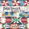 Patchwork - the fabric of life: CD