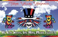 We Can Share The Wine Festival w/Stella Blue's Band & Dead On The Tracks