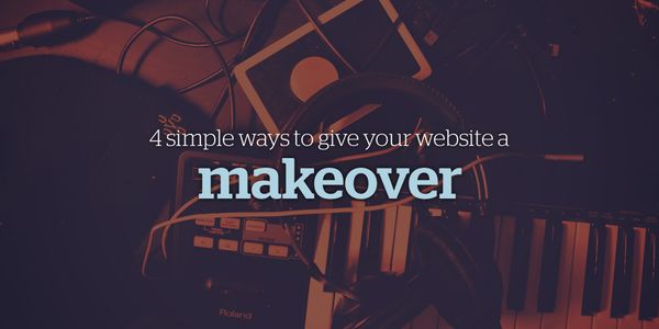 4 simple ways to give your website a makeover