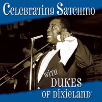 Celebrating Satchmo (Download) by DUKES of Dixieland