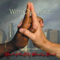 WIth One Voice by Dan & Sandy Adler