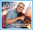 20/20 Fiddlin' - Calvin Vollrath & Friends - Edition 1 & 2 (CDs)