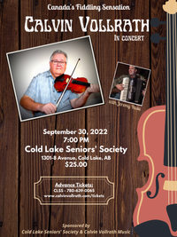 Calvin Vollrath in Concert (Cold Lake)