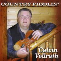 Country Fiddlin' (DD) by Calvin Vollrath