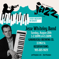 Jesse Whiteley Band at All Canadian Jazz Festival Port Hope