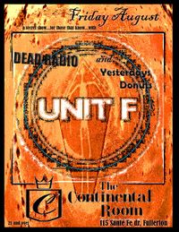 Unit F live at the Continental Room