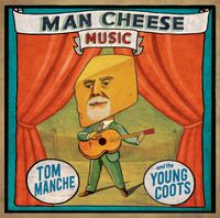 Man Cheese Music: CD