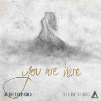 You Are Here by At The Threshold