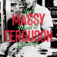 Joe's Meat and Grocery by Massy Ferguson