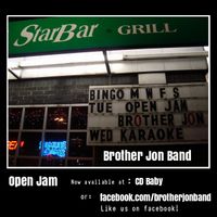 Open Jam by Brother Jon Band