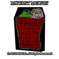 Mutant Melvin - 1st Time