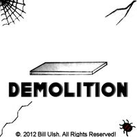 Demolition by Bill Ulsh