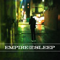 Empire Of Sleep - CD and Digital Download
