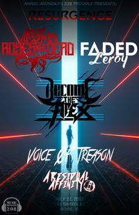 Roses Are Dead / Faded Leroy / Become The Apex / Voice of Treason / A Residual Affinity