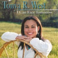 I Can Face Tomorrow by Tonya Horton