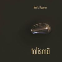 Talismã by Mark Duggan