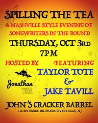 Spilling The Tea #13 w/ Taylor Tote &  Jake Tavill