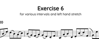 Exercise 6 - for intervals and left-hand stretch