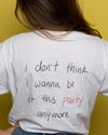 "Party" T-Shirt