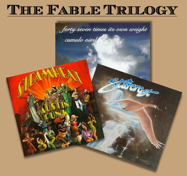 47 Times Its Own Weight, Steam Heat, Starcrost were the 3 bands that made up the now collector coveted Trilogy on the Fable Label
