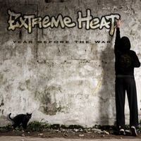 Year Before the War by Extreme Heat