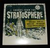 Sounds of The Stratosphere : Vinyl