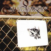First Blood by Mike Henderson & the Bluebloods