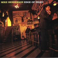 Edge of Night by Mike Henderson