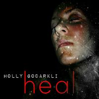 Heal by holly godarkli