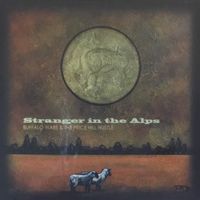 Stranger in the Alps by Buffalo Wabs & The Price Hill Hustle
