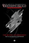 The Mystic Technocracy - The Illustrated Storybook from Season 1 to Season 2