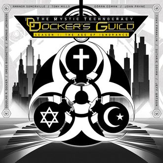 Docker's Guild The Mystic Technocracy Season 1 The Age of Ignorance Album Artwork