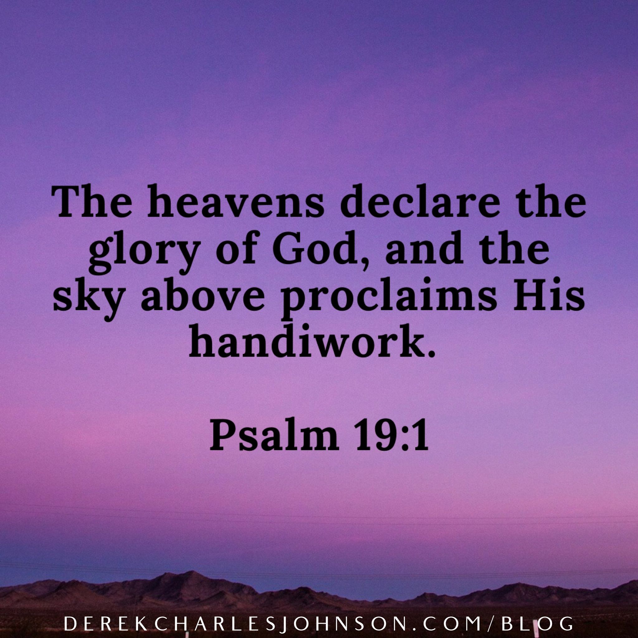 Heavens declare glory of God – Meditations on God's Word