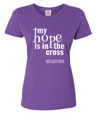 My Hope Is In The Cross Women's Crew Neck Shirt