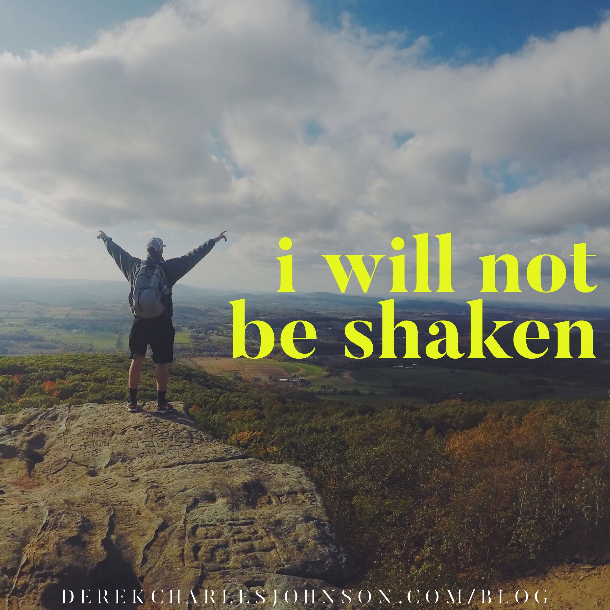 I Will Not Be Shaken