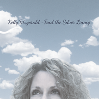 Find The Silver Lining  by Kelly Fitzgerald