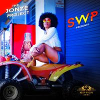 SWP Presents:  The Jonze Project by Wain Jonze and friends