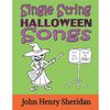 Single String Halloween Songs (eBook)