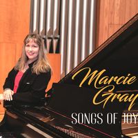 Songs of Joy by Marcie Gray